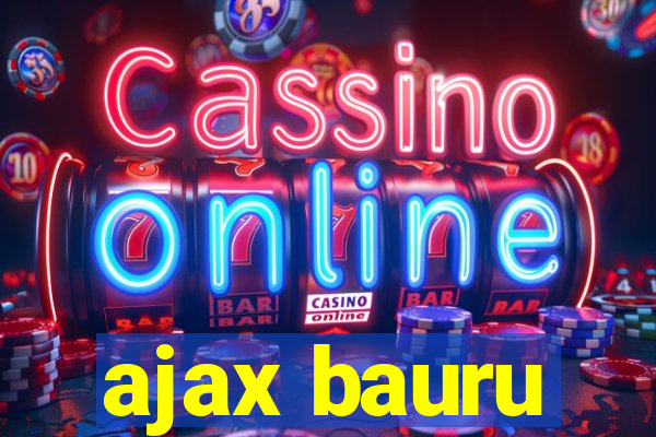 ajax bauru